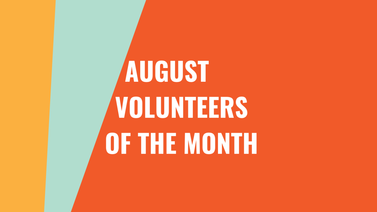 August volunteers of the month