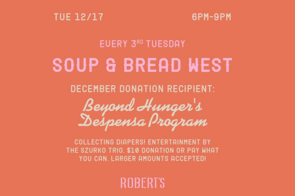 Soup and Bread West Live Music at Roberts 12/17 to benefit Beyond Hunger