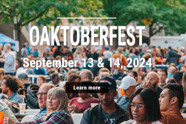 picture of people smiling, eating with text that says Oaktoberfest September 13& 14 2024 and a learn more button